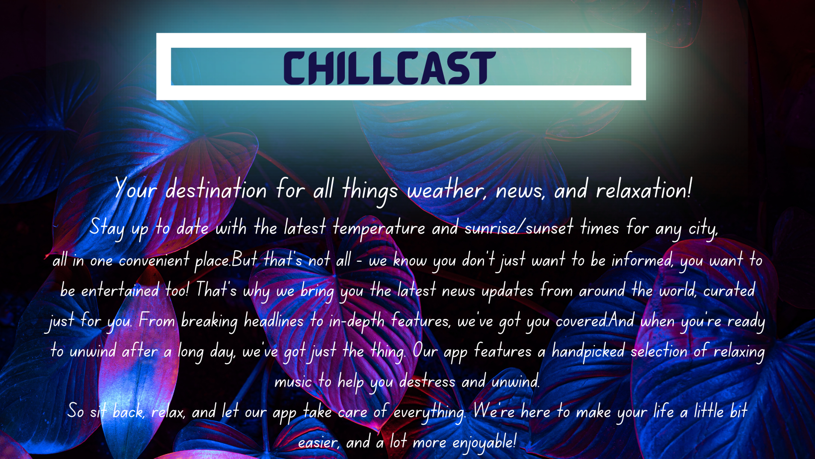 CHILLCAST